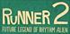 Runner 2 Future Legend of Rhythm Alien