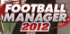 Football manager 2012 cd key best prices