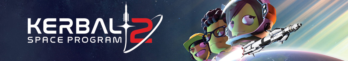 Kerbal Space Program 2: Build and Launch Your Own Rockets