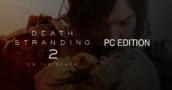 Death Stranding 2 PC Release Looks Close After ESRB Rating Appears