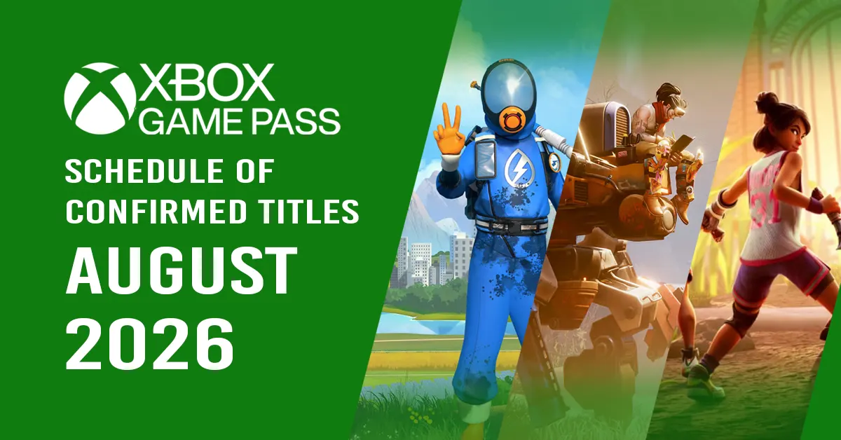 Xbox Game Pass Titles for August 2026
