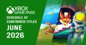 Xbox Game Pass June 2026: Schedule of Confirmed Titles