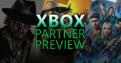 Xbox Partner Preview Set for March 26, Here Are Some Titles You Can Expect