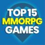 Top 15 MMORPG Games 2023: Play and Save!