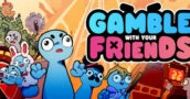 Gamble With Your Friends Turns Co-op Into a Shared Debt Problem