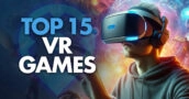 Top 15 VR Games of 2026: Best Value Virtual Reality Picks