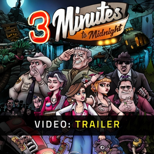3 Minutes to Midnight Video Trailer