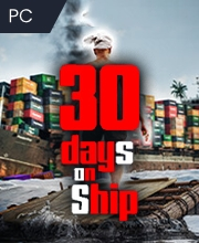 30 Days on Ship Pc