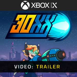 30XX Xbox Series Video Trailer