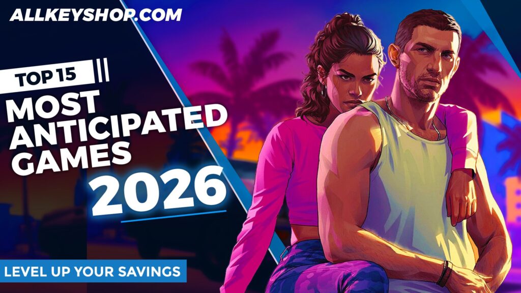 Top 15 Most Anticipated Games of 2026