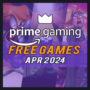 Amazon Prime Gaming Free Games for April 2024 – Full List
