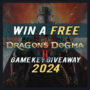 Win a Free Dragon’s Dogma 2 CD Key – Game Key Giveaway 2024