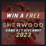 Win a Free Gangs of Sherwood CD Key – Game Key Giveaway 2023
