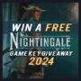 Win a Free Nightingale CD Key – Game Key Giveaway 2024