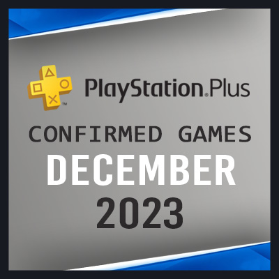 PlayStation Plus Free Games For December 2023 Are Now Available