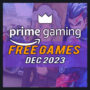 Amazon Prime Gaming Free Games for December 2023 – Full List