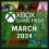 Xbox Game Pass March 2024: Schedule of Confirmed Titles