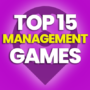15 of the Best Management Games and Compare Prices