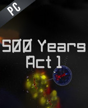 500 Years Act 1 Pc