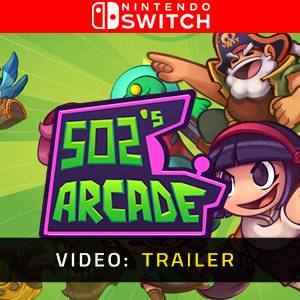 502’s Arcade Nintendo Switch - Trailer