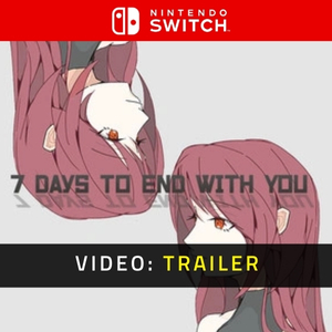7 Days to End with You Nintendo Switch - Trailer