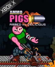 Ammo Pigs Armed and Delicious