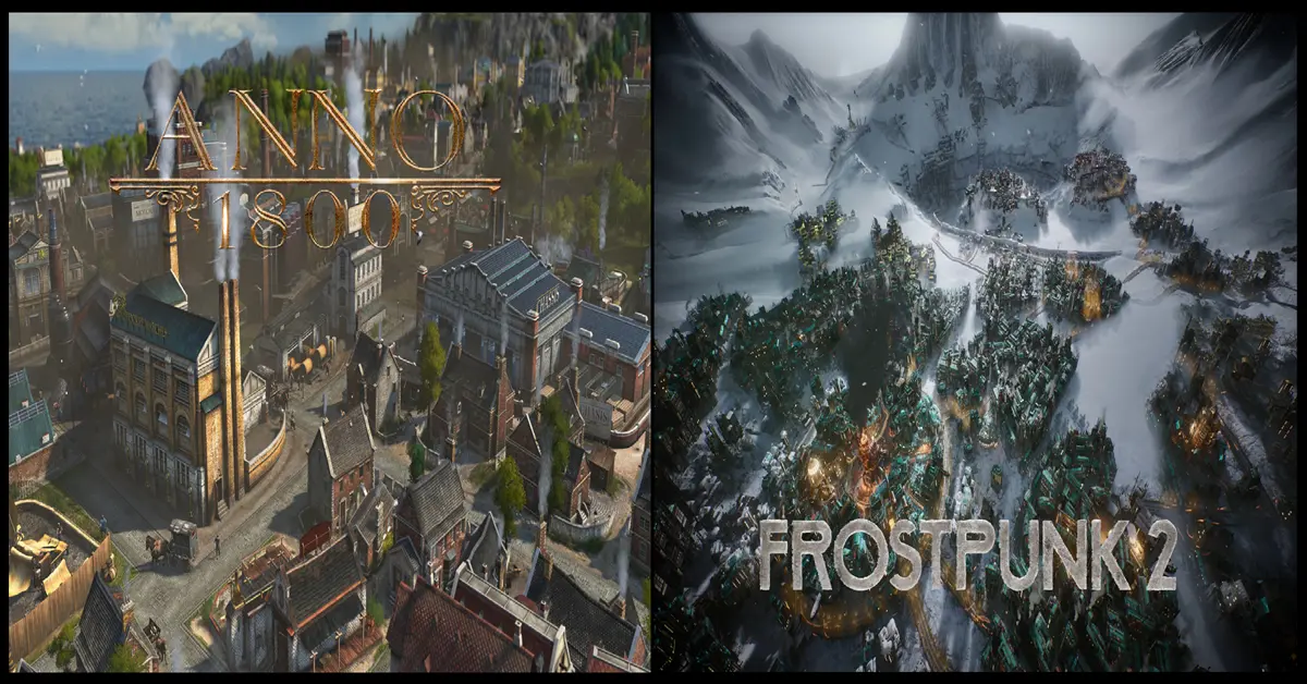 Side-by-side comparison of a sprawling industrial city in Anno 1800 and a snow-covered outpost in Frostpunk 2
