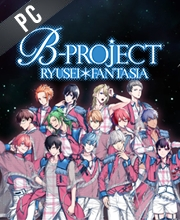 B-PROJECT RYUSEI FANTASIA Pc