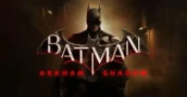 Batman: Arkham Shadow Officially Announced with VR Focus