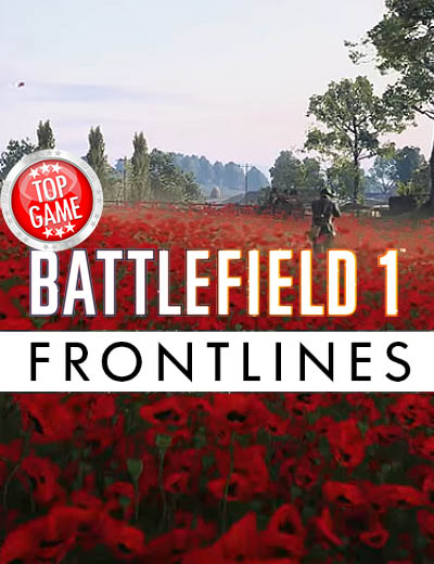Battlefield 1 Newest Mode Frontlines Video Introduction