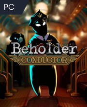 Beholder Conductor Pc