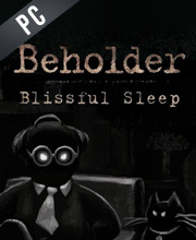 Beholder Blissful Sleep Pc