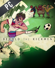 Behold the Kickmen Pc