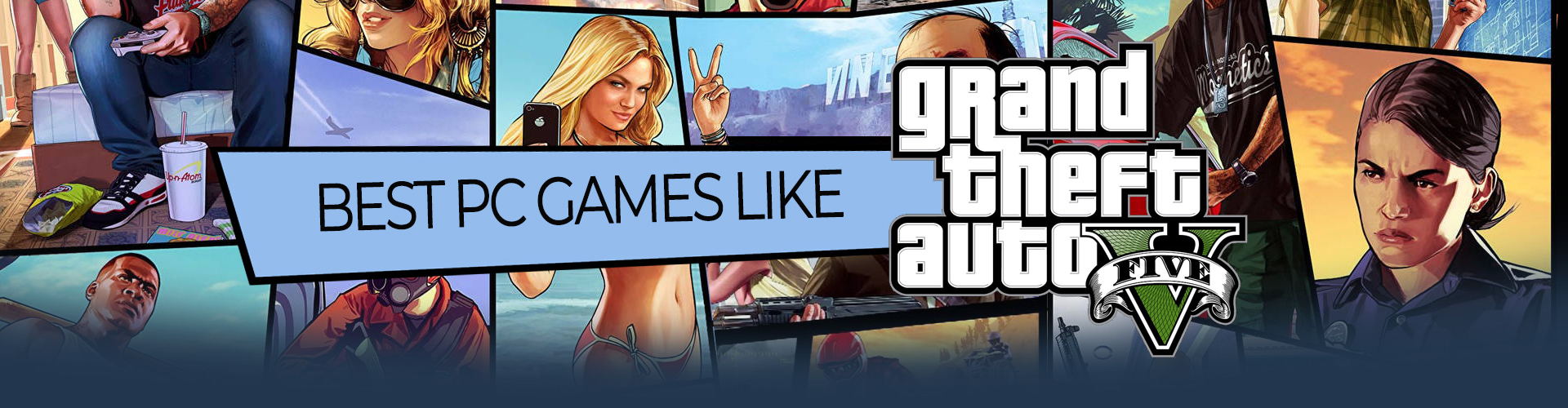 GTA Like Games For PC