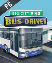 Big City Rigs Bus Driver