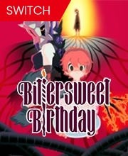 Bittersweet Birthday Switch