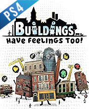 Buildings Have Feelings Too Playstation 4