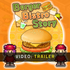 Burger Bistro Story - Video Trailer