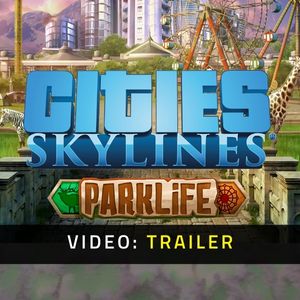 Cities Skylines Parklife - Video Trailer