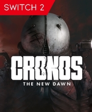 Cronos The New Dawn Switch 2