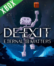 DE-EXIT Eternal Matters