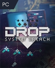 DROP System Breach Pc