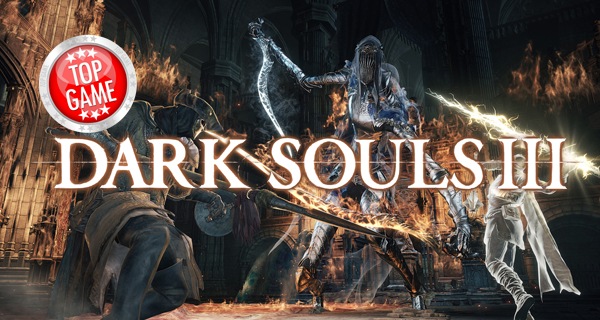 Dark Souls 3 Is The Ultimate Game Of The Year Cover