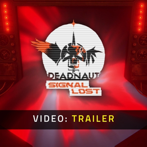 Deadnaut Signal Lost - Video Trailer