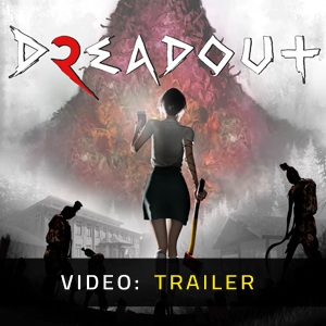 DreadOut 2 - Trailer