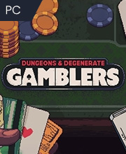 Dungeons & Degenerate Gamblers