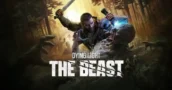 Dying Light: The Beast cancels PS4 and Xbox One versions