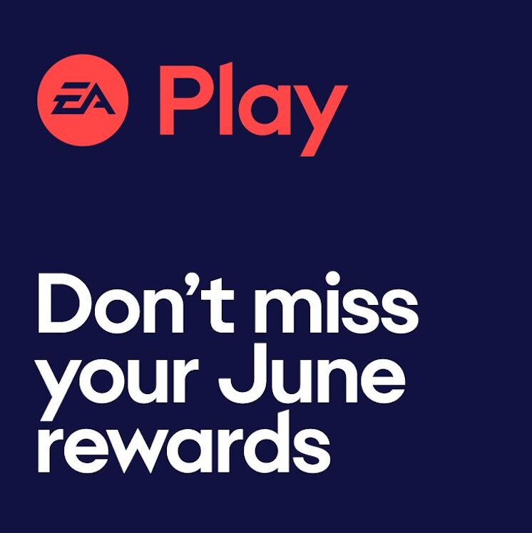EA Play June 2024 Rewards Schedule Some Expiring Soon!