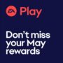 Here’s EVERYTHING You Get FREE with EA Play in May
