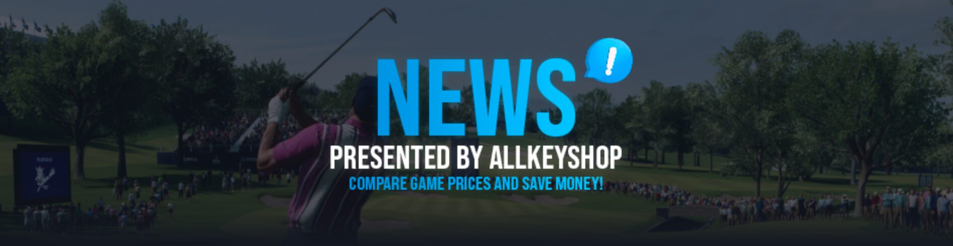 News Presented by Allkeyshop